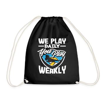 Volleyball We play daily you weekly - Drawstring Bag - black - Front