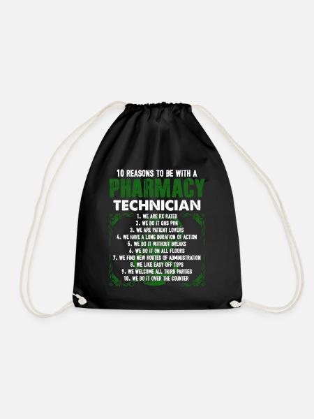 10 Reasons To Be With A Pharmacy Technician - Drawstring Bag - black
