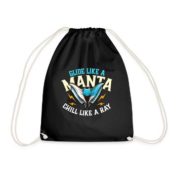 Manta Rays Glide Like A Manta Chill Like Swimmer - Drawstring Bag - black - Front