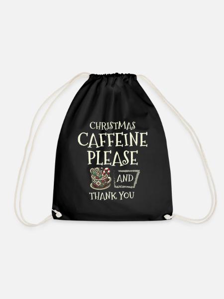 Christmas caffeine please and thank you Holiday wishes - Drawstring Bag - black