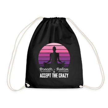 Respirez, détendez-vous et embrassez la folie - Sac de sport léger - noir - Devant
