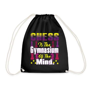 Chess Is The Gymnasium Of The Mind - Drawstring Bag - black - Front