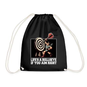 LIFE'S A BULLSEYE IF YOU AIM RIGHT - Drawstring Bag - black - Front
