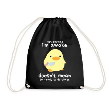 "Just Because I'm Awake" - Duck with Knife Meme - Drawstring Bag - black - Front