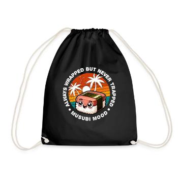 ALWAYS WRAPPED BUT NEVER TRAPPED MUSUBI MOOD - Drawstring Bag - black - Front