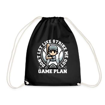 GAME PLAN: DON'T LET LIFE STRIKE ME OUT - Drawstring Bag - black - Front