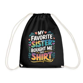 Ma sœur préférée m’a acheté des cadeaux de frère - Sac de sport léger - noir - Devant
