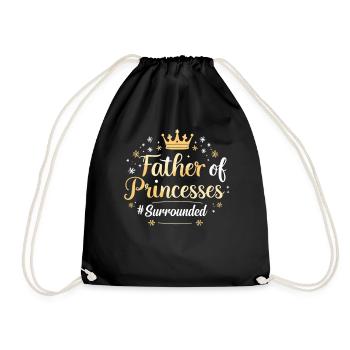 Father of Princesses Stolzer Mädchen Papa Vater - Turnbeutel - Schwarz - Vorne