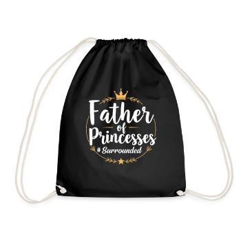 Father of Princesses Stolzer Mädchen Papa Vater - Turnbeutel - Schwarz - Vorne