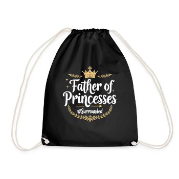 Father of Princesses Stolzer Mädchen Papa Vater - Turnbeutel - Schwarz - Vorne