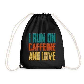 Run On Caffeine And Love - Turnbeutel - Schwarz - Vorne