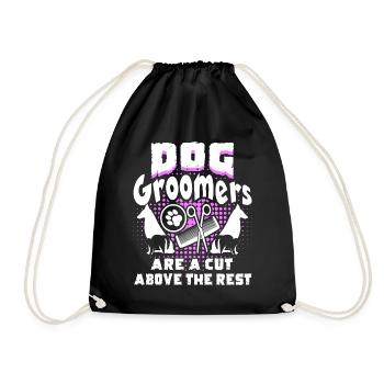 Dog Groomers Are A Cut Above The Rest - Drawstring Bag - black - Front