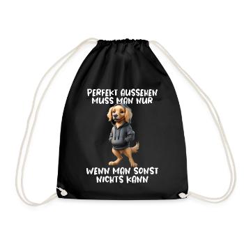 Funny Dog Saying Animal Lover Funny Dog Dog - Drawstring Bag - black - Front