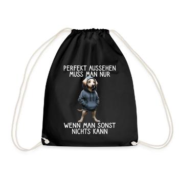 Lustiges Hunde Spruch Tierliebhaber Funny Dog Hund - Turnbeutel - Schwarz - Vorne