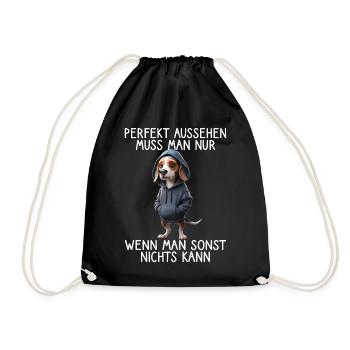 Funny Dog Saying Animal Lover Funny Dog Dog - Drawstring Bag - black - Front
