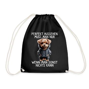 Funny Dog Saying Animal Lover Funny Dog Dog - Drawstring Bag - black - Front