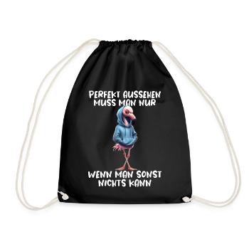 Lustiges Flamingo Spruch Tierliebhaber Funny Bird - Turnbeutel - Schwarz - Vorne