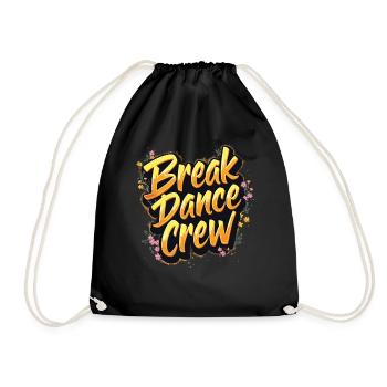 Breakdance Crew Breakdance Breakdancing Breakdance - Turnbeutel - Schwarz - Vorne