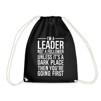 I'm a leader not a follower funny shirt - Drawstring Bag - black - Front