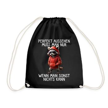 Funny Raccoon Saying Animal Lover Funny Raccoon - Drawstring Bag - black - Front