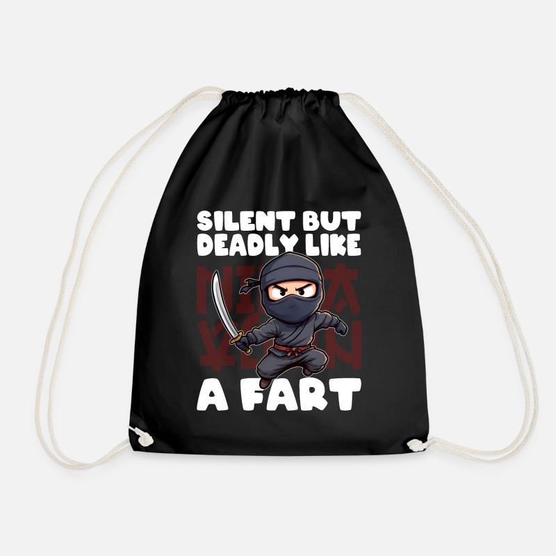 SILENT BUT DEADLY LIKE A FART - Drawstring Bag - black