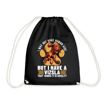 Vizsla I May Not Have Humans Kids But Animal Lover - Drawstring Bag - black - Front