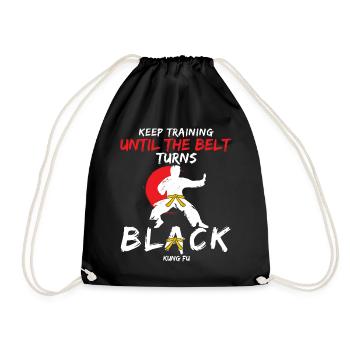 Black Belt: Stay Motivated Martial Art Kung Fu - Drawstring Bag - black - Front