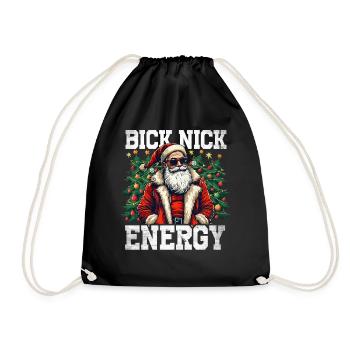 Big Nick Energy Lustiger Weihnachtsmann Weihnachte - Turnbeutel - Schwarz - Vorne