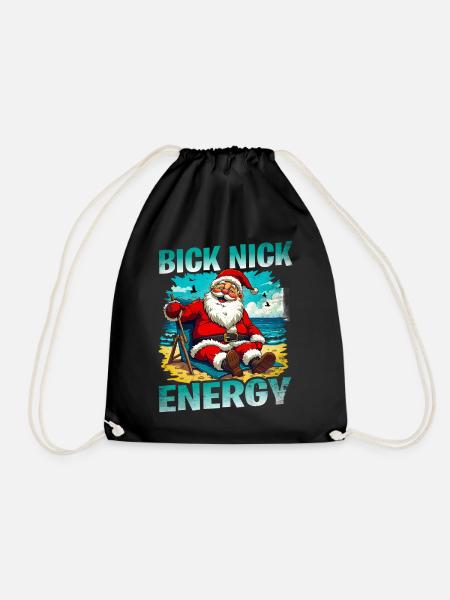 Big Nick Energy Lustiger Weihnachtsmann Weihnachte - Turnbeutel - Schwarz