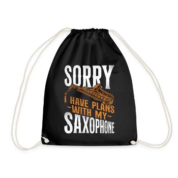 Saxophone Sorry I Have Plans With - Turnbeutel - Schwarz - Vorne