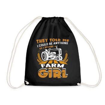 Farmer I Became A Farmer Girl - Drawstring Bag - black - Front