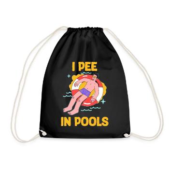 Lustig "I pee in Pools"! Sarkastisch, ironisch - Turnbeutel - Schwarz - Vorne