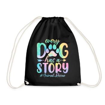 Every Dog Has A Story Dog Tie Dye Canine Puppy - Drawstring Bag - black - Front