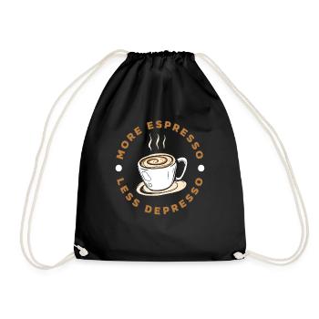 Mehr Espresso Weniger Depresso Kaffee Liebhaber - Turnbeutel - Schwarz - Vorne