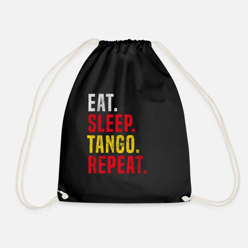 Eat Sleep Tango Repeat für Tango - Turnbeutel - Schwarz