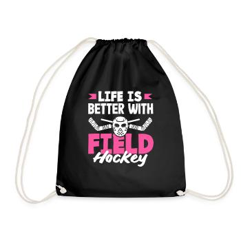 Life Is Better With Field Hockey Players - Drawstring Bag - black - Front