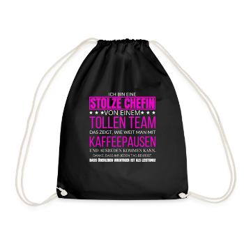 Ich Bin Eine Stolze Chefin von einem tollen Team - Turnbeutel - Schwarz - Vorne