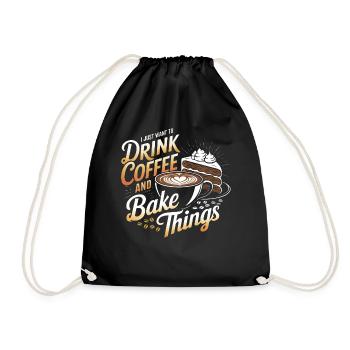 Drink Coffee and Bake Baking Baker Bakery Bakers - Turnbeutel - Schwarz - Vorne