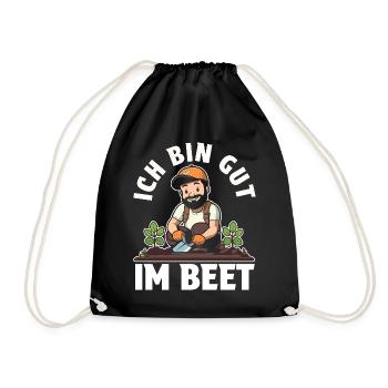 Ich bin gut im Beet Gärtner Wortspiel Gartenfreund - Turnbeutel - Schwarz - Vorne