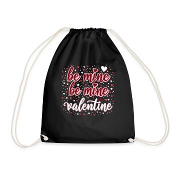 Be Mine Valentinstag Romantisches Outfit mit Herz - Turnbeutel - Schwarz - Vorne