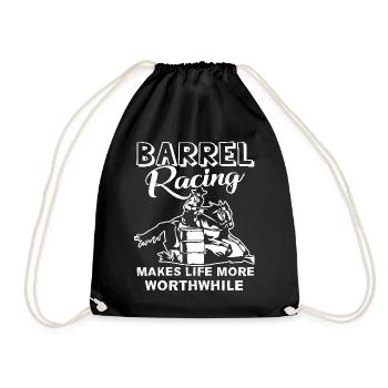 Barrel Racing Makes Life More Worthwhile - Drawstring Bag - black - Front