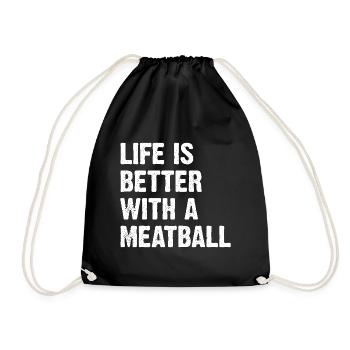 La vie est meilleure avec une boulette de viande - Sac de sport léger - noir - Devant