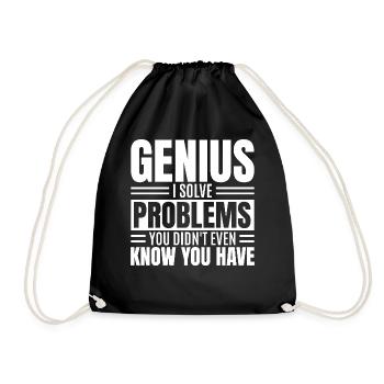 Genius I Solve Problems You Didn't Know Funny - Drawstring Bag - black - Front