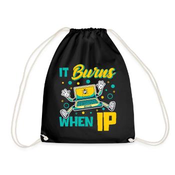 Funny saying "It Burns when I Pee"! - Drawstring Bag - black - Front