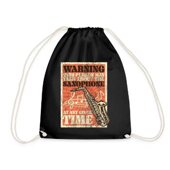 Saxophone Warning This Person May - Drawstring Bag - black - Front
