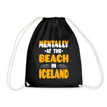Mentally At The Beach In Island - Drawstring Bag - black - Front