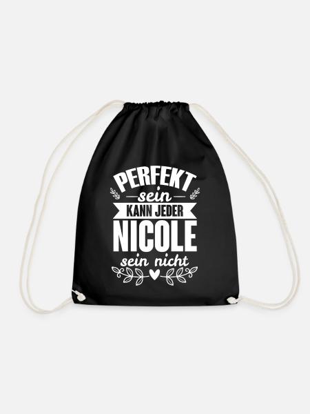 Nicole - Perfekt Sein Kann Jeder Nicole Nicht - Turnbeutel - Schwarz