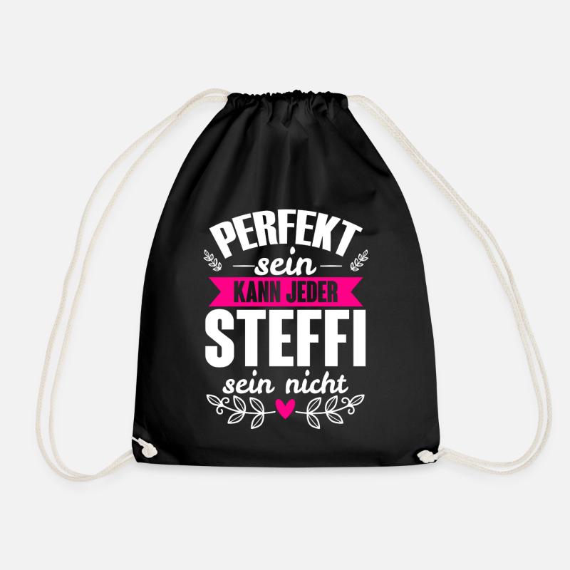 Steffi - Perfekt Sein Kann Jeder Steffi Nicht - Turnbeutel - Schwarz