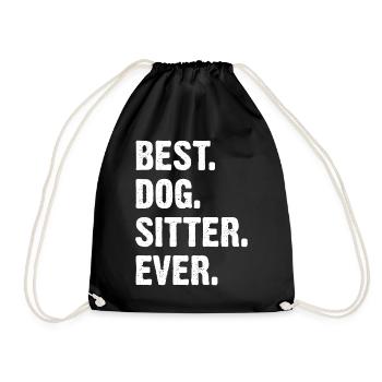 Best Dog Sitter Ever - Turnbeutel - Schwarz - Vorne