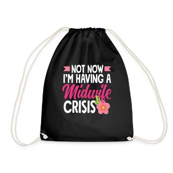 Not now, midwives have crisis - Drawstring Bag - black - Front